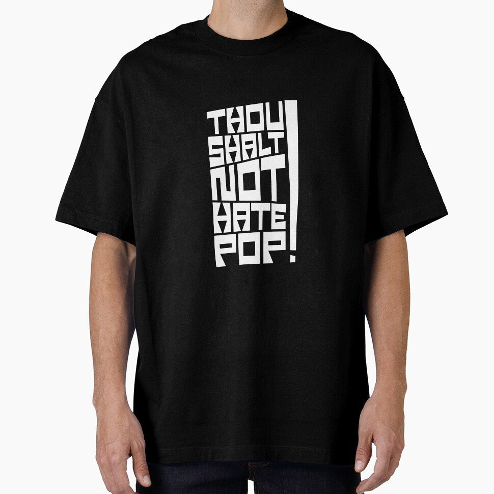Thou Shalt Not Hate Pop Geometric Typography - Adult & Kids T-Shirts, Sweatshirts & Hoodies apparel design preview 1