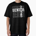 Senior 2025 T-Shirt - Streetwear Style Unisex - T-Shirt, Sweatshirt, Hoodie
