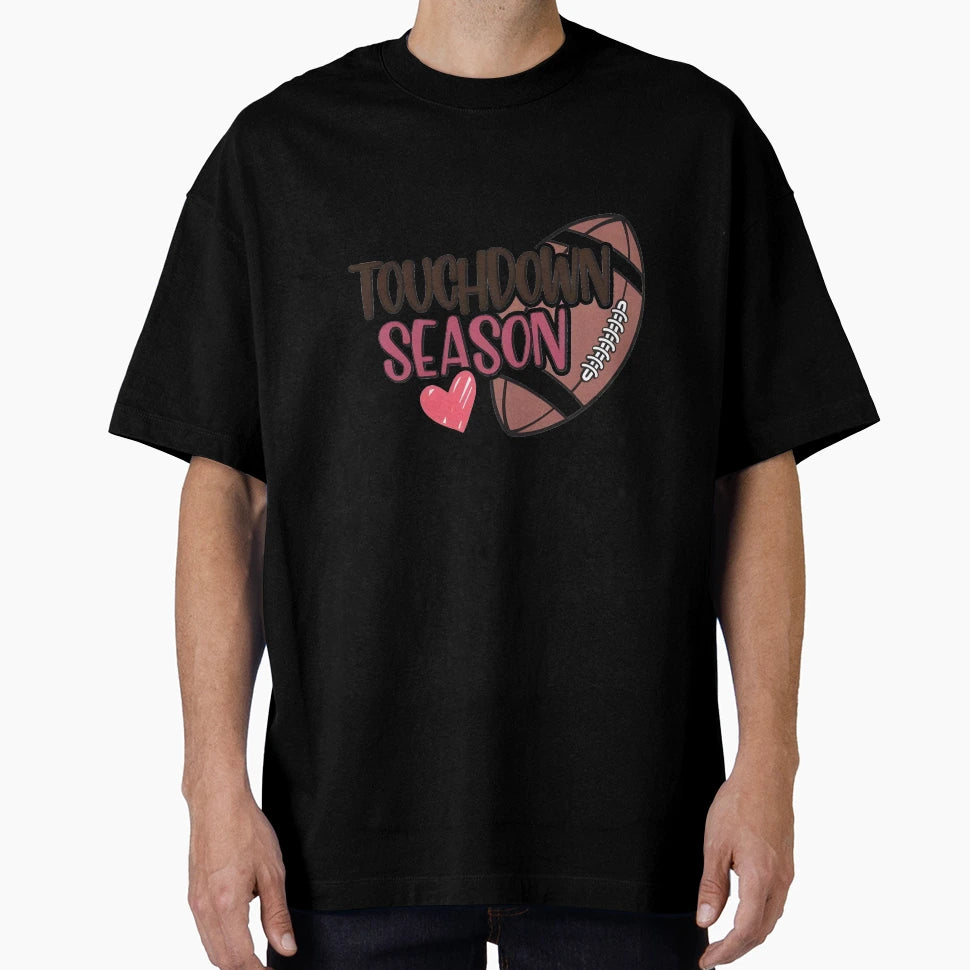 Touchdown Season T-Shirt - Custom Art Print Unisex - T-Shirt, Sweatshirt, Hoodie