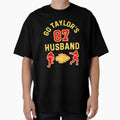Go Taylors Husband T-Shirt - Graphic Print Unisex - T-Shirt, Sweatshirt, Hoodie