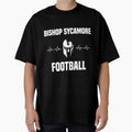 Bishop Sycamore Football T-Shirt - Custom Art Print Men Women - T-Shirt, Sweatshirt, Hoodie