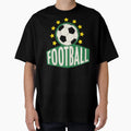 Football T-Shirt - Trendy Graphic Men Women - T-Shirt, Sweatshirt, Hoodie
