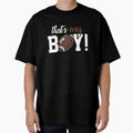 Football Thats My Gift Football T-Shirt - Novelty Apparel for Adults - T-Shirt, Sweatshirt, Hoodie