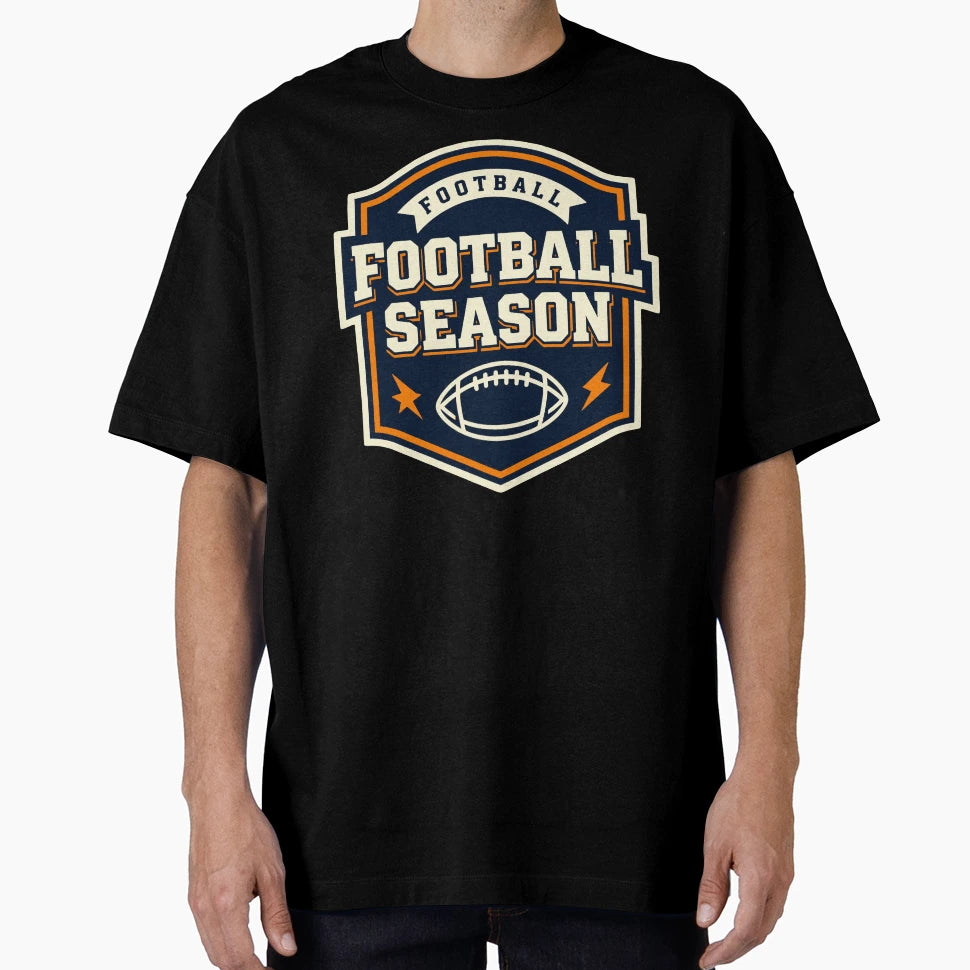Football Season Badge American T-Shirt - Streetwear Style Men Women - T-Shirt, Sweatshirt, Hoodie