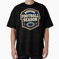 Football Season Badge American T-Shirt - Streetwear Style Men Women - T-Shirt, Sweatshirt, Hoodie