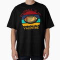 Football Is My Valentine Romance T-Shirt - Novelty Apparel for Adults - T-Shirt, Sweatshirt, Hoodie