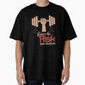 Reduce The Risk, Better get fitness saying by - Adult & Kids T-Shirts, Sweatshirts & Hoodies apparel design preview 1