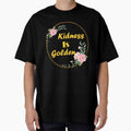 Kindness is golden,kindness quotes ,saying, birthday - Adult & Kids T-Shirts, Sweatshirts & Hoodies apparel design preview 1