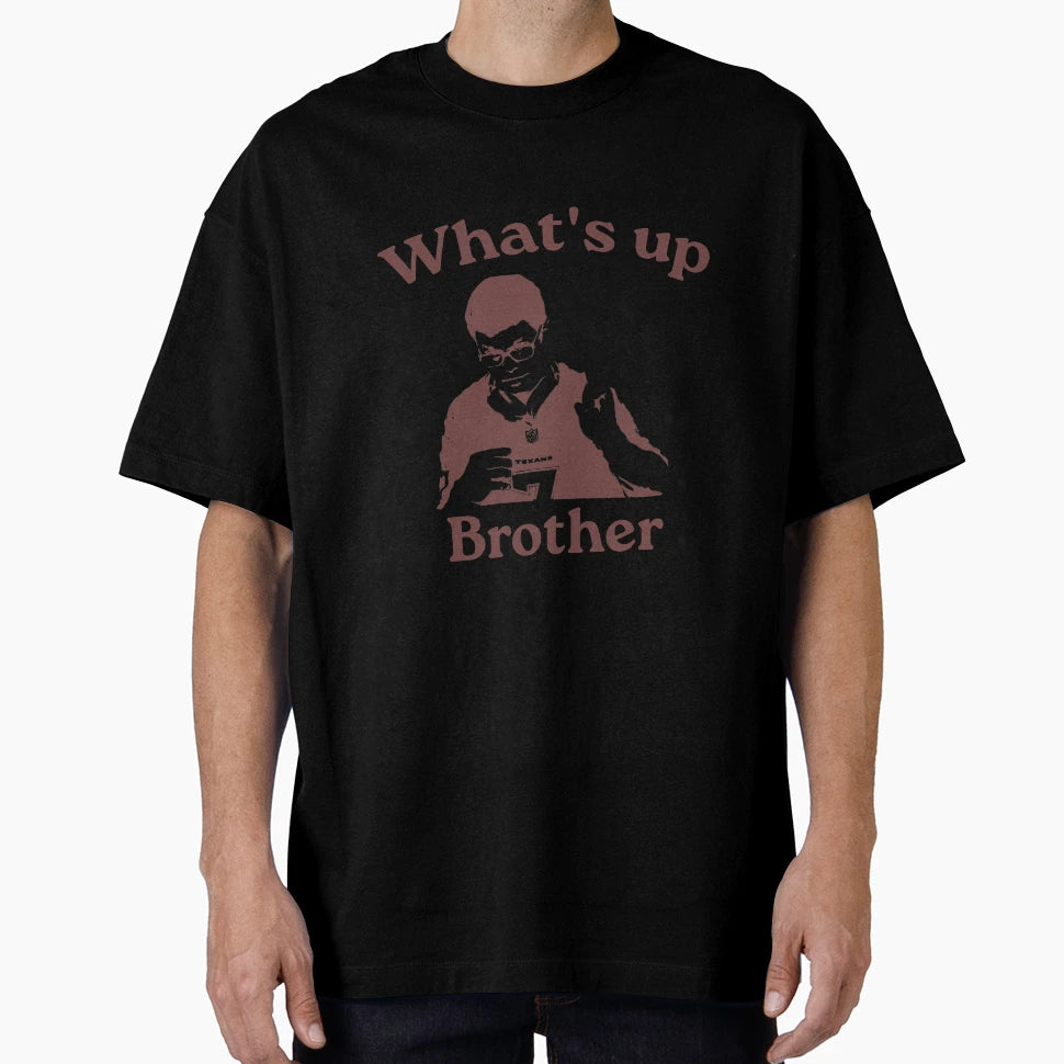 Whats Up Brother Sketch Meme Funny Meme T-Shirt - Minimalist Print Unisex - T-Shirt, Sweatshirt, Hoodie