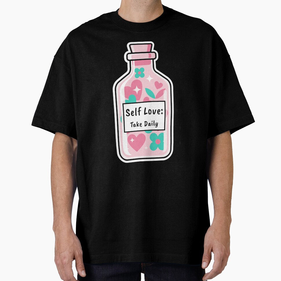 Self Love Potion Bottle Take Daily Affirmation by - Adult & Kids T-Shirts, Sweatshirts & Hoodies apparel design preview 1