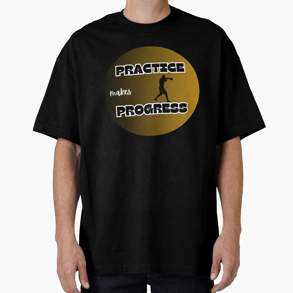 Practice Makes Progress Boxing T-Shirt - Aesthetic Graphic Men Women - T-Shirt, Sweatshirt, Hoodie