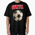 Iykyk Football T-Shirt - Aesthetic Graphic for Adults - T-Shirt, Sweatshirt, Hoodie