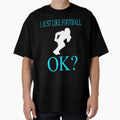 Its Football Thing You Wouldnt T-Shirt - Trendy Graphic Men Women - T-Shirt, Sweatshirt, Hoodie