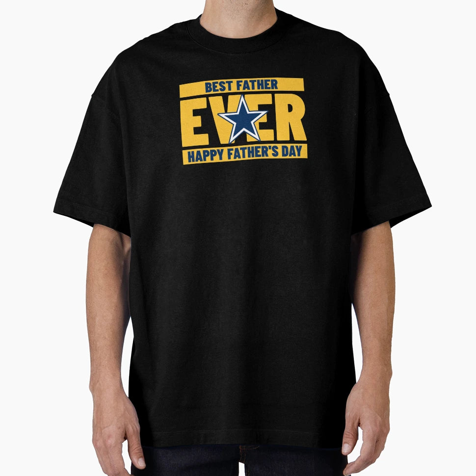 Fathers Day Best Father Ever T-Shirt - Graphic Print for Adults - T-Shirt, Sweatshirt, Hoodie