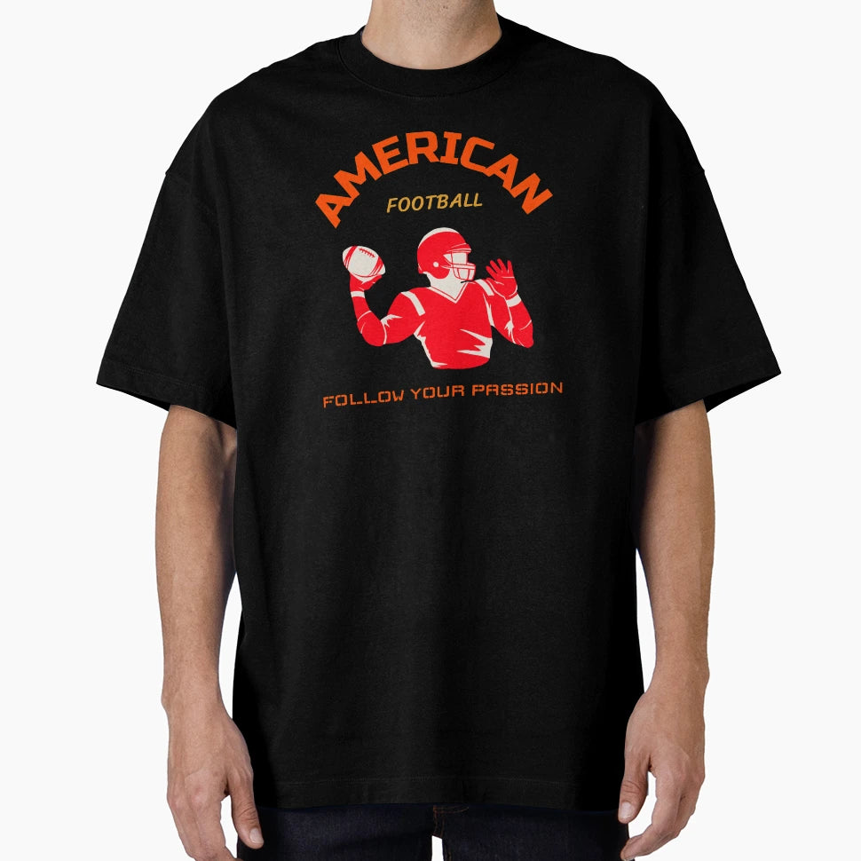 American Football Follow Your T-Shirt - Casual Everyday Wear Men Women - T-Shirt, Sweatshirt, Hoodie