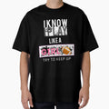 I Know I Play Like Soccer T Shirts T-Shirt - Fun Novelty Design Men Women - T-Shirt, Sweatshirt, Hoodie