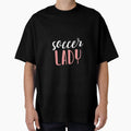 Soccer Lady Soccer T-Shirt - Minimalist Print Unisex - T-Shirt, Sweatshirt, Hoodie
