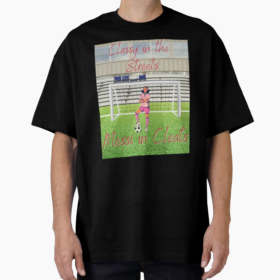 Classy Streets Messi Cleats T-Shirt - Graphic Print Men Women - T-Shirt, Sweatshirt, Hoodie