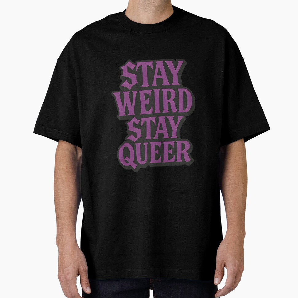 Stay Weird Queer Gothic Typography by Haus Of Sin - Adult & Kids T-Shirts, Sweatshirts & Hoodies apparel design preview 1