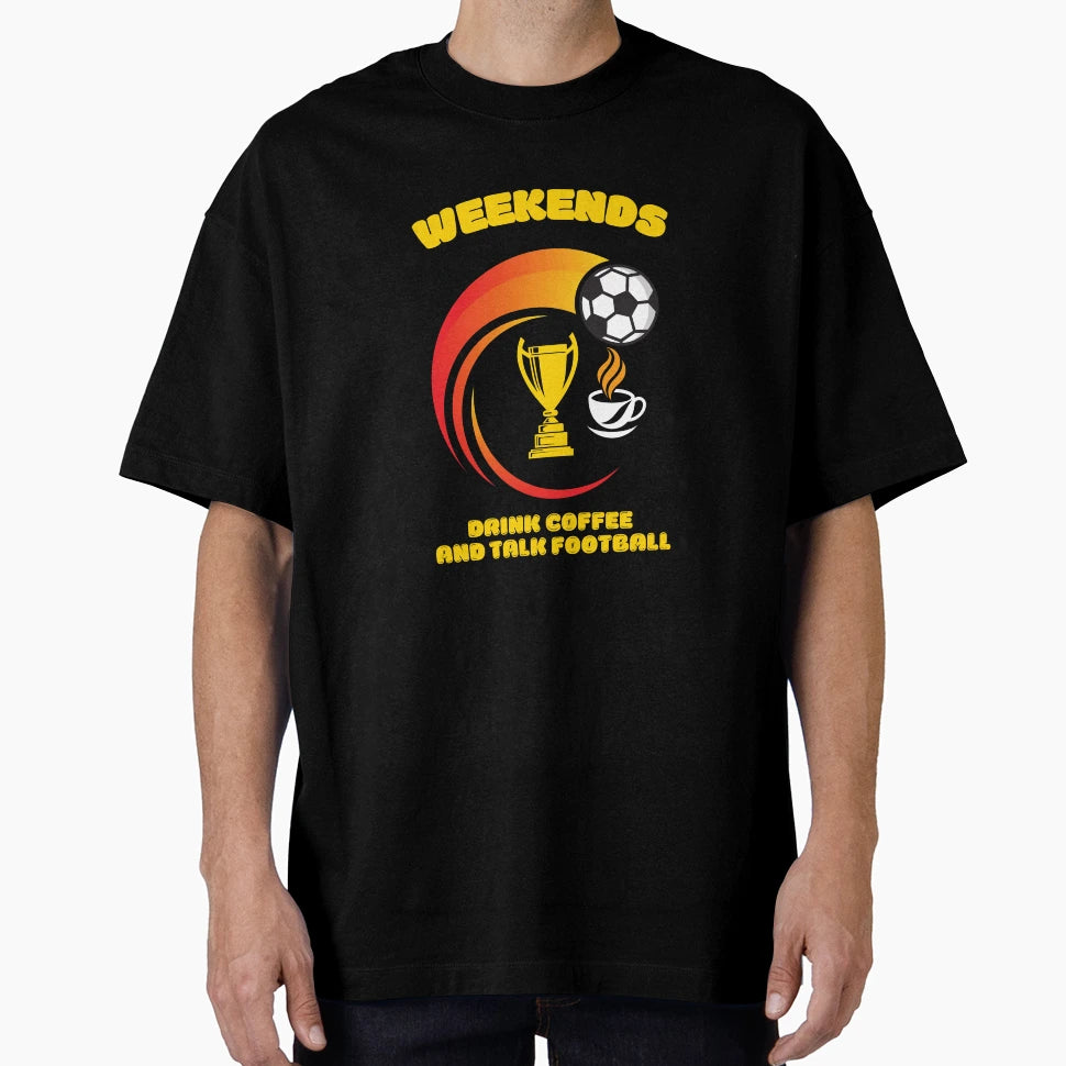 Happy Weekends Coffee Football T-Shirt - Unique Graphic Men Women - T-Shirt, Sweatshirt, Hoodie