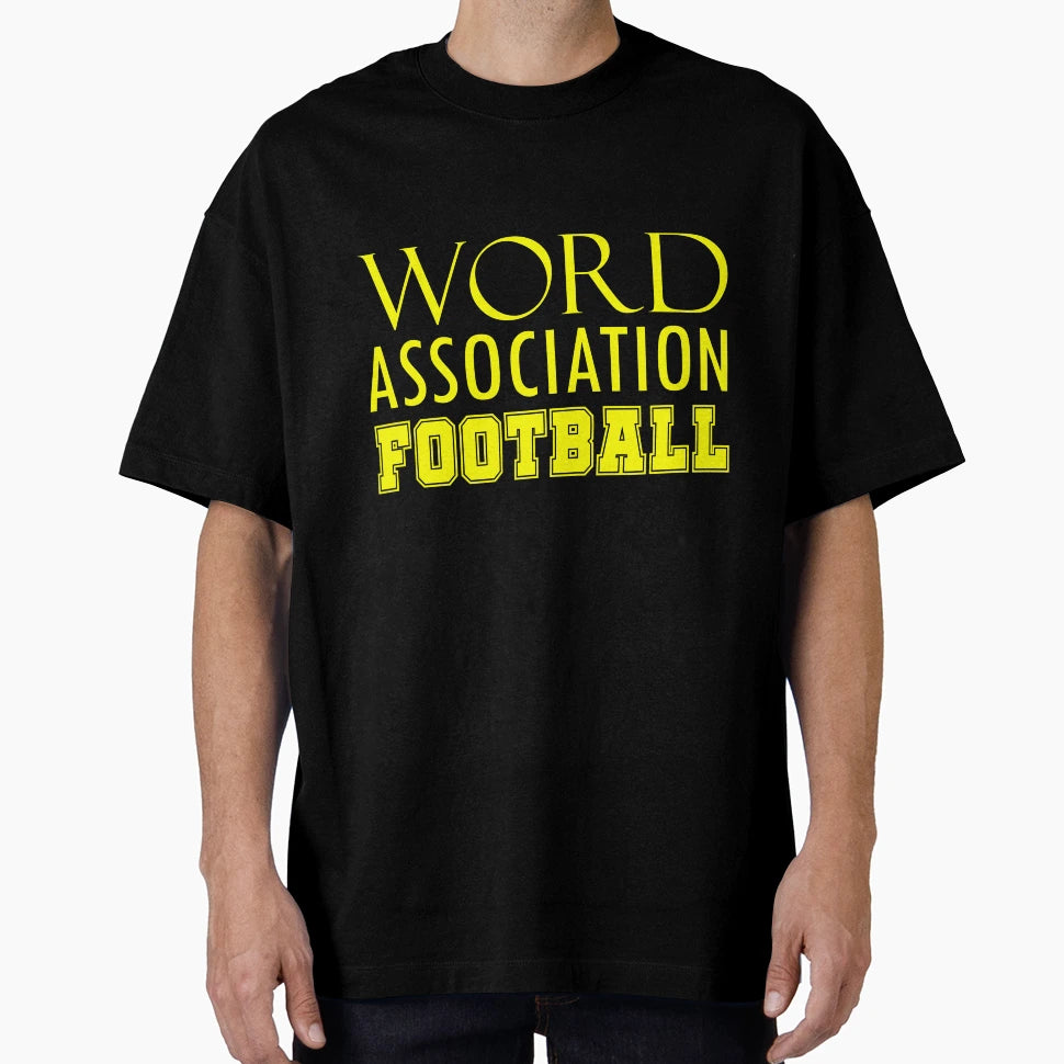 Word Association Football T-Shirt - Unique Graphic for Adults - T-Shirt, Sweatshirt, Hoodie