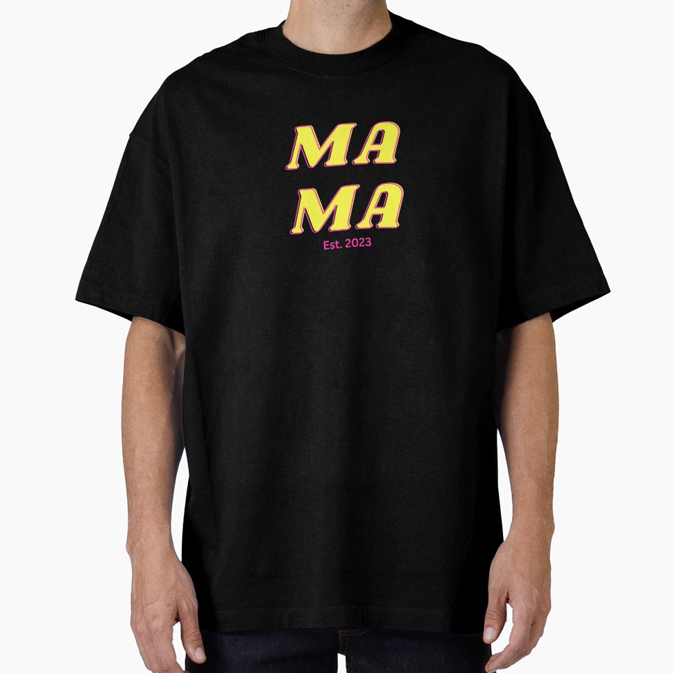 Mama Established 2023 T-Shirt - Novelty Apparel for Adults - T-Shirt, Sweatshirt, Hoodie