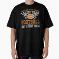 Football Gift T-Shirt - Aesthetic Graphic Unisex - T-Shirt, Sweatshirt, Hoodie