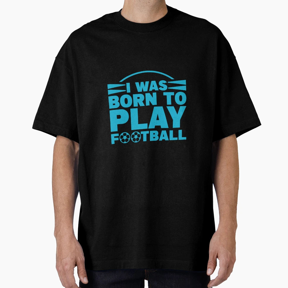 Soccer Funny Football Sports Team T-Shirt - Casual Everyday Wear Men Women - T-Shirt, Sweatshirt, Hoodie