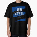 I Love My Wife Triathlon T-Shirt - Novelty Apparel Unisex - T-Shirt, Sweatshirt, Hoodie