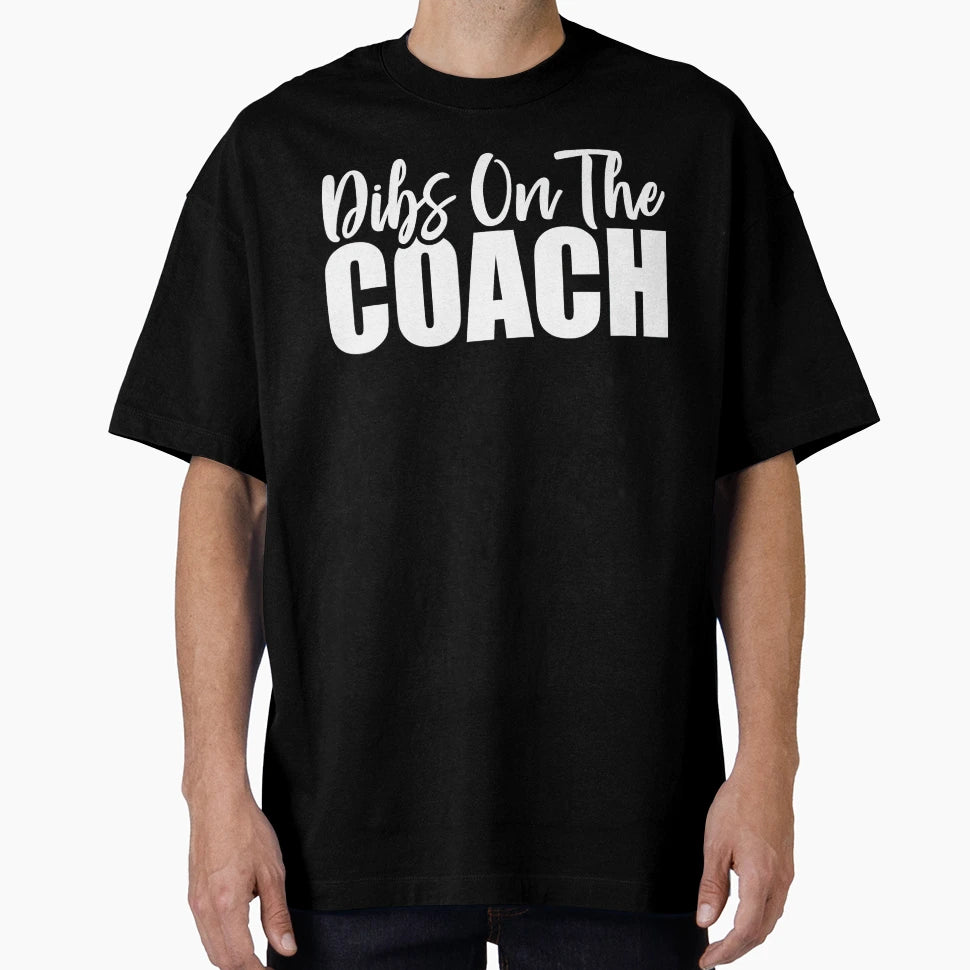 Dibs Coach Funny Basketball Coach T-Shirt - Minimalist Print Men Women - T-Shirt, Sweatshirt, Hoodie
