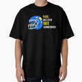 American Football Sunday You Better Hit T-Shirt - Trendy Graphic Men Women - T-Shirt, Sweatshirt, Hoodie
