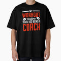 Football Workout Routine Sports T-Shirt - Casual Everyday Wear Unisex - T-Shirt, Sweatshirt, Hoodie