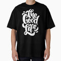 Uplifting Life Is Good Positive Quote Design by - Adult & Kids T-Shirts, Sweatshirts & Hoodies apparel design preview 1