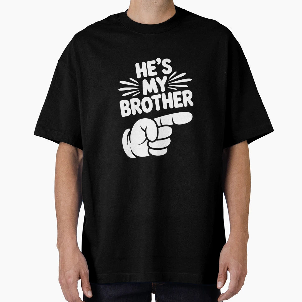 Brother Birthday Gift Celebration T-Shirt - Fun Novelty Design Men Women - T-Shirt, Sweatshirt, Hoodie