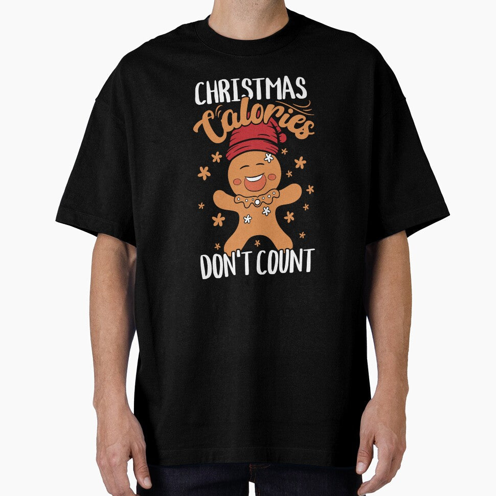 Funny Gingerbread Christmas Holiday Calories Don't - Adult & Kids T-Shirts, Sweatshirts & Hoodies apparel design preview 1