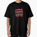 Do It Like Coach Told You T-Shirt - Streetwear Style for Adults - T-Shirt, Sweatshirt, Hoodie