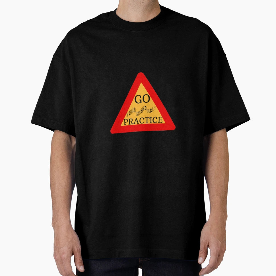 Go Practice T-Shirt - Trendy Graphic Unisex - T-Shirt, Sweatshirt, Hoodie