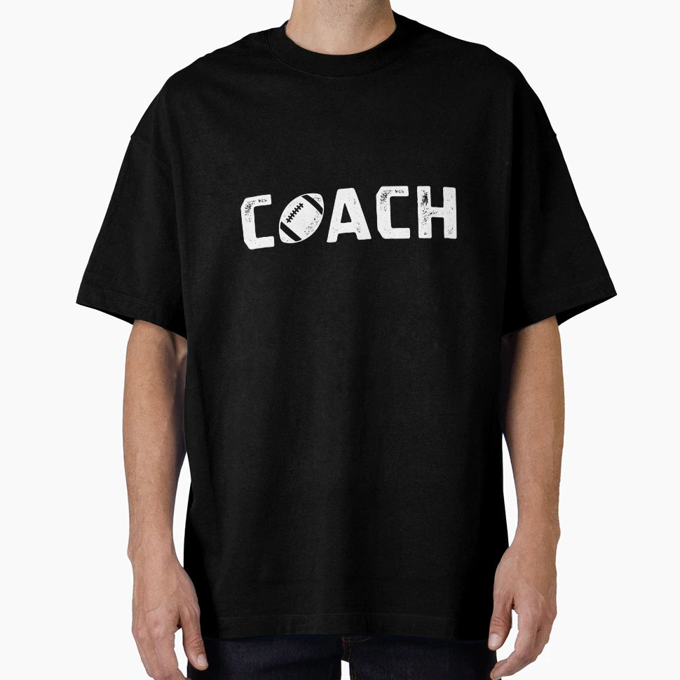 Football Coach Funny Sports T-Shirt - Custom Art Print for Adults - T-Shirt, Sweatshirt, Hoodie