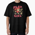 Play Like T-Shirt - Aesthetic Graphic Unisex - T-Shirt, Sweatshirt, Hoodie