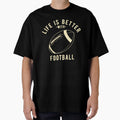 Funny Football Football Lovers T-Shirt - Aesthetic Graphic Unisex - T-Shirt, Sweatshirt, Hoodie