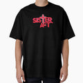Sister Act T-Shirt - Unique Graphic Men Women - T-Shirt, Sweatshirt, Hoodie