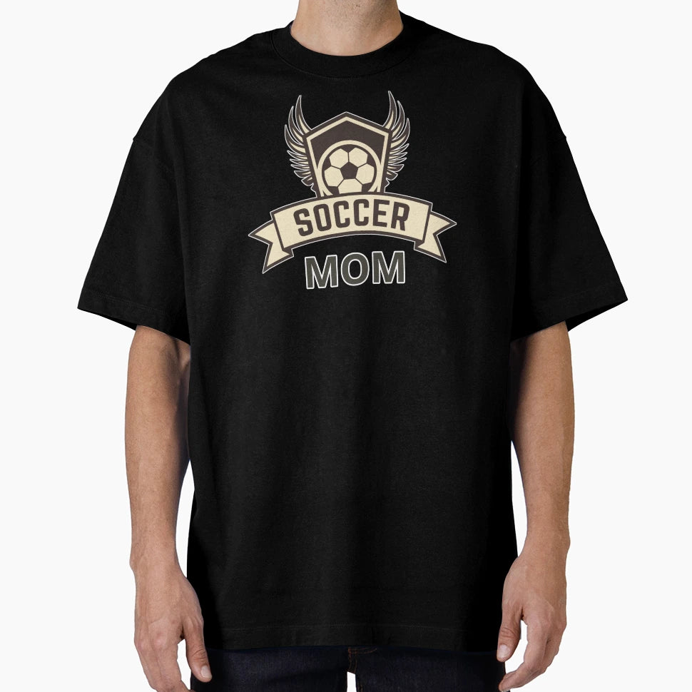 Soccer Mom T-Shirt - Novelty Apparel Men Women - T-Shirt, Sweatshirt, Hoodie