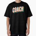 Coach Label Best Coach T-Shirt - Casual Everyday Wear Men Women - T-Shirt, Sweatshirt, Hoodie