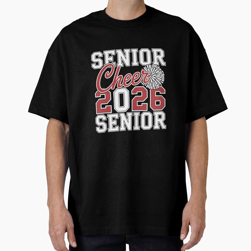 Class 2026 Senior Year Cheer T-Shirt - Casual Everyday Wear for Adults - T-Shirt, Sweatshirt, Hoodie