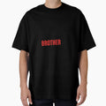 Its Me Hi Im Brother Its Me T-Shirt - Minimalist Print for Adults - T-Shirt, Sweatshirt, Hoodie