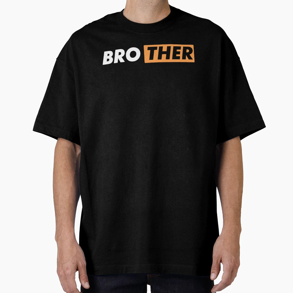 Brother T-Shirt - Minimalist Print Men Women - T-Shirt, Sweatshirt, Hoodie