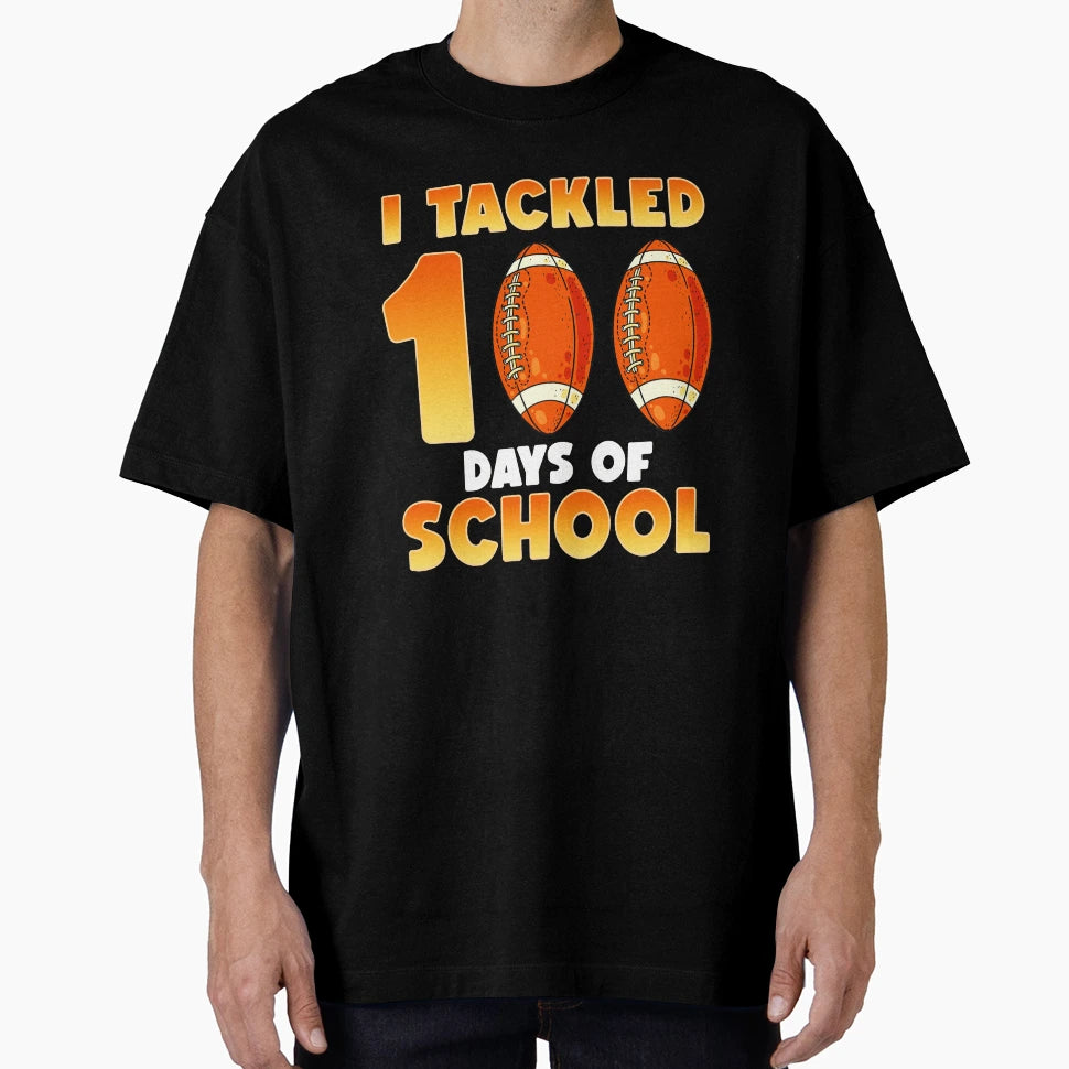 American Football Sports I Trackled 100 T-Shirt - Unique Graphic Unisex - T-Shirt, Sweatshirt, Hoodie