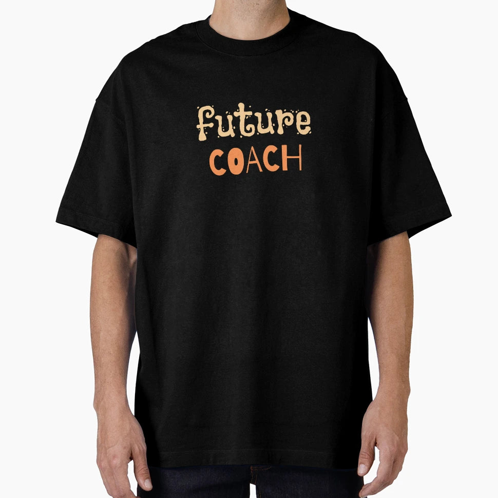 Future Coach Funny Font Dark T-Shirt - Minimalist Print for Adults - T-Shirt, Sweatshirt, Hoodie