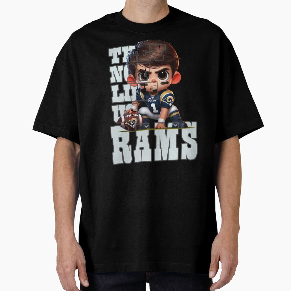 Los Angeles Rams They Not Like Us T-Shirt - Unique Graphic Men Women - T-Shirt, Sweatshirt, Hoodie
