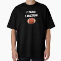1 Team 1 Mission T-Shirt - Graphic Print Men Women - T-Shirt, Sweatshirt, Hoodie